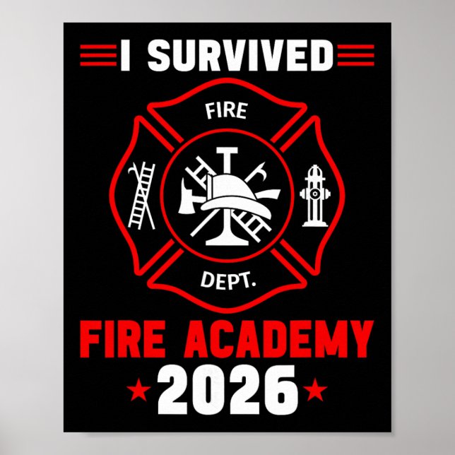 Fire Academy Graduation 2026 Dge Future Firefighte Poster (Front)