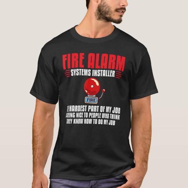 Fire Alarm Installer Systems Technician House Dete T-Shirt (Front)