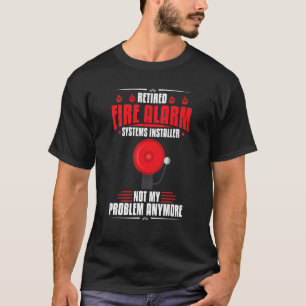 Fire Alarm Installer Systems Technician House Dete T-Shirt