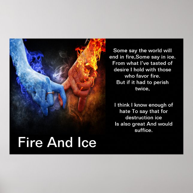 Fire and ice with a fire hand Ice hand poster (Front)