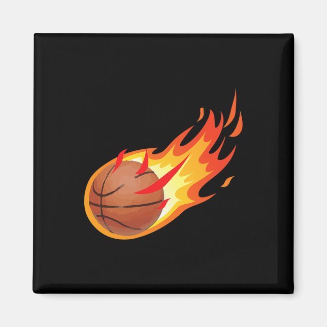Fire Ball Basketball Shot Is Fire And Makes Games  Magnet (Front)