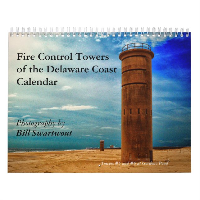 Fire Control Towers of the Delaware Coast Calendar (Cover)