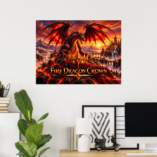Fire Dragon Crown Epic Fantasy Dragon Poster