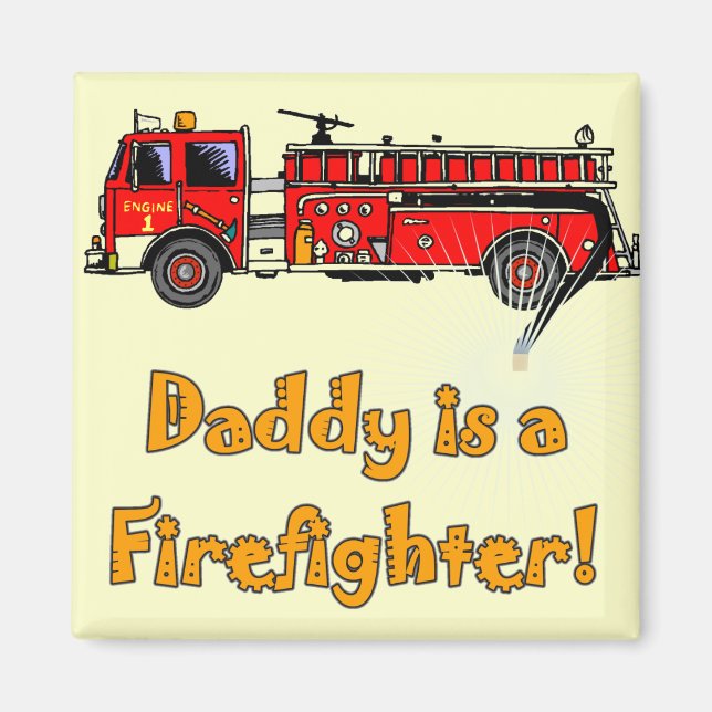 Fire Engine Daddy Firefighter T-shirts and Gifts Magnet (Front)