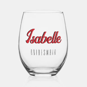 Fire Engine Red 3D Funny Name Bridesmaid Stemless Wine Glass