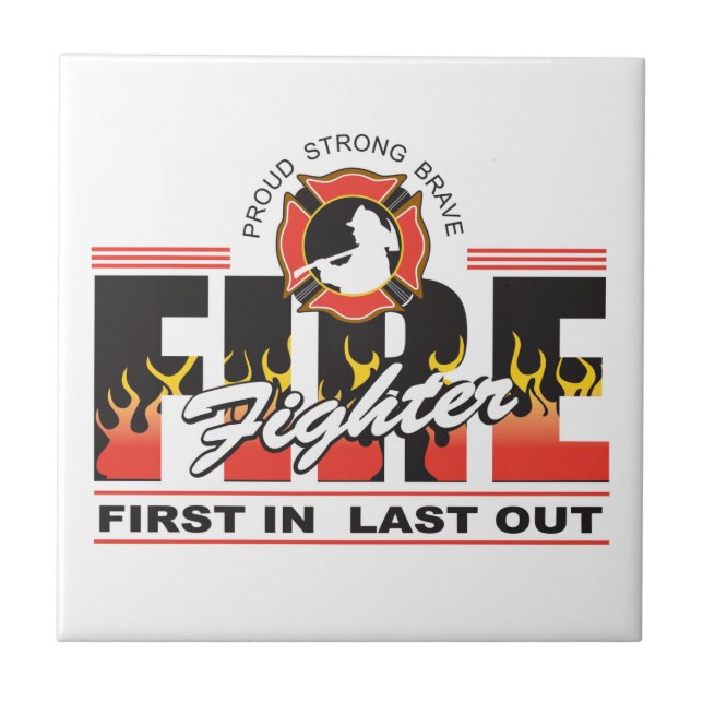Fire Fighter First In, Last Out Tile (Front)