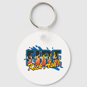 Fire Fighters Kick Ash! Key Ring