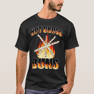 Fire Hot Cross Buns For Men Women T-Shirt