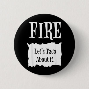 FIRE - Hot Packet Halloween Taco Costume 6 Cm Round Badge