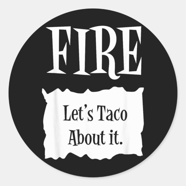FIRE - Hot Packet Halloween Taco Costume Classic Round Sticker (Front)