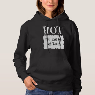 Fire  Hot Packet Halloween Taco Costume Hoodie