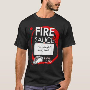 FIRE Hot Packet Halloween Taco Costume T Shirt