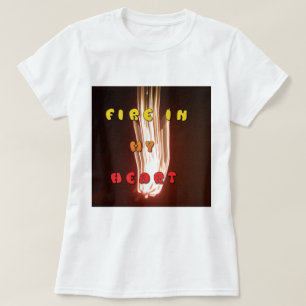 Fire in My Heart Art Print T-Shirt
