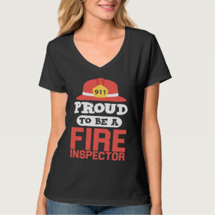 Fire Inspector   For Firefighter T-Shirt