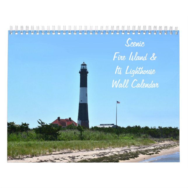 Fire Island & Its Light Wall Calendar (Cover)