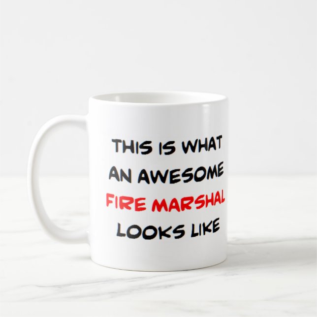 fire marshal, awesome coffee mug (Left)