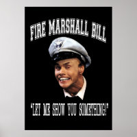 Fire Marshall Bill  Let Me Show You Something