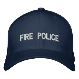 FIRE POLICE EMBROIDERED HAT