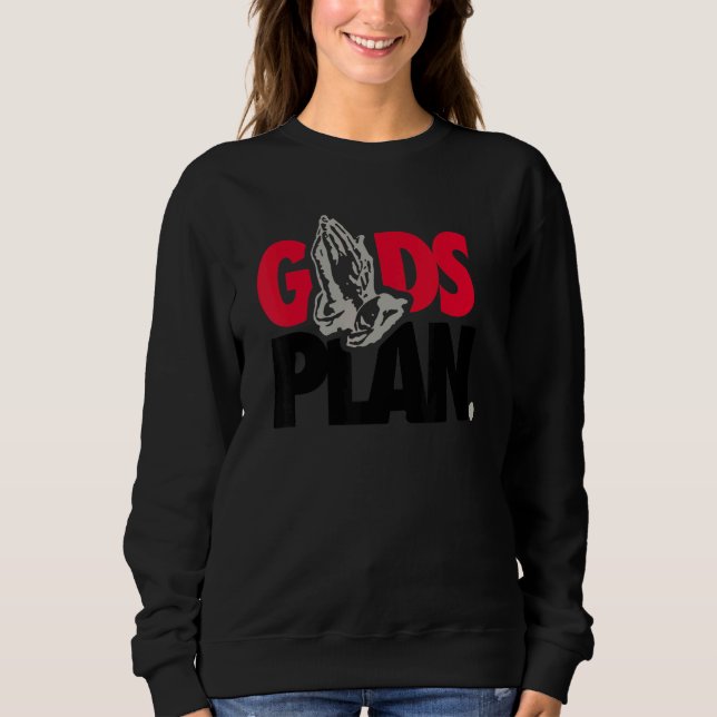 Fire Red Gods Plan  Praying Hands Sneaker Love Jor Sweatshirt (Front)