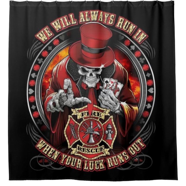 Fire Rescue We Always Run In Shower Curtain (Front)