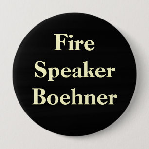 Fire Speaker Boehner 10 Cm Round Badge