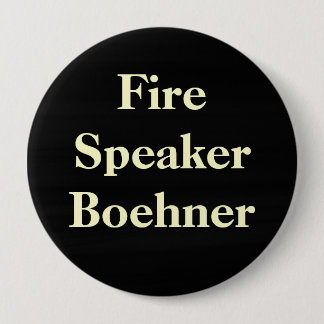 Fire Speaker Boehner 10 Cm Round Badge