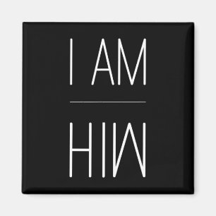 Fire Statement T - I AM HIM Gift for Sports Fans - Magnet