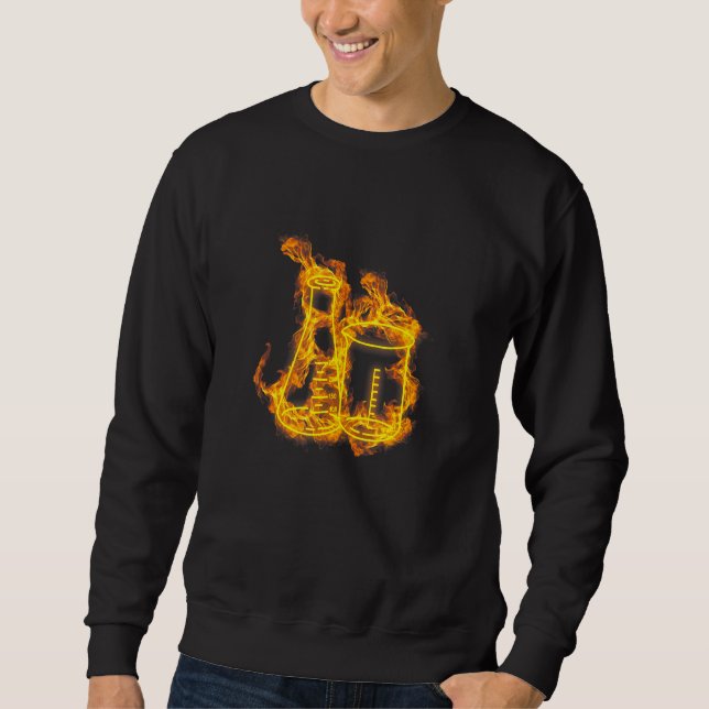 Fire Test Tube Flames Science Kit Teacher Scientis Sweatshirt (Front)