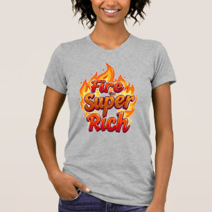 Fire The Super Rich T-Shirt