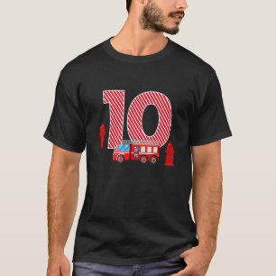 Fire Truck 10th Birthday Boy 10 Year Old Firefight T-Shirt