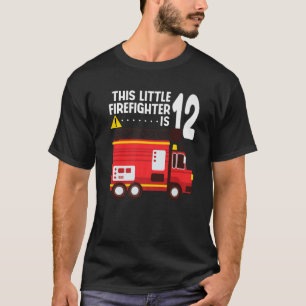 Fire Truck 12th Birthday Firefighter Fireman 12 Ye T-Shirt