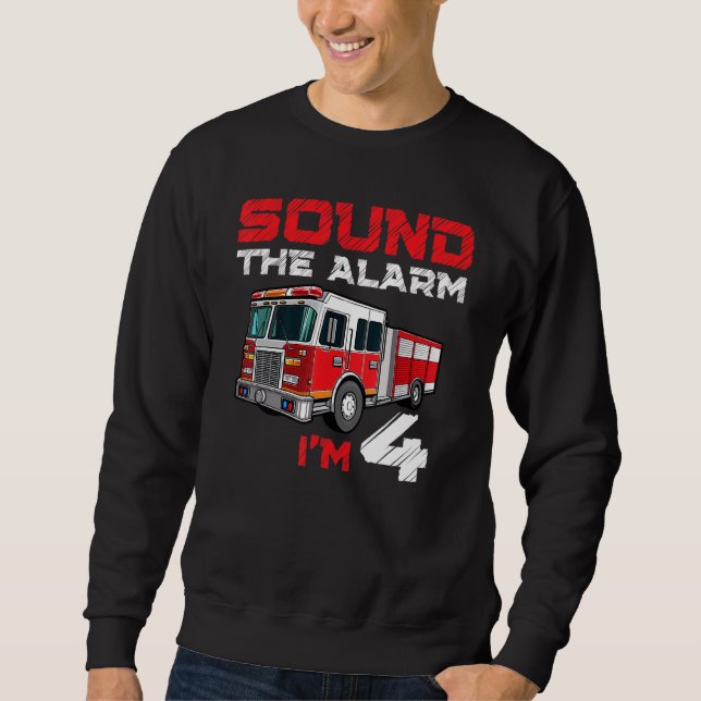 Fire Truck 4th Birthday Boy Future Firefighter 4 Y Sweatshirt (Front)