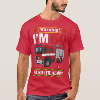 Fire Truck 60 Year Old Firefighter 60th Birthday 1 T-Shirt
