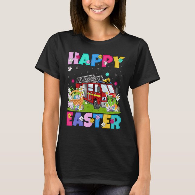 Fire Truck  Happy Easter Bunny Fire Truck Easter S T-Shirt (Front)