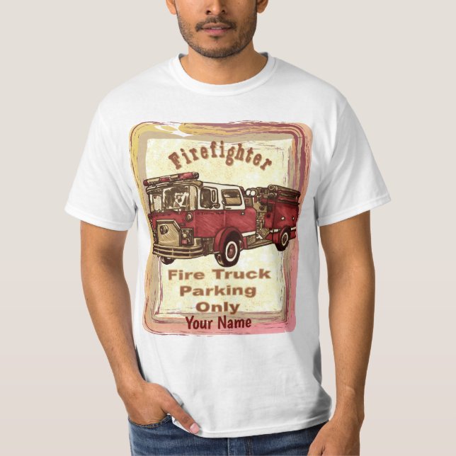 Fire truck Parking Firefighter t-shirt (Front)