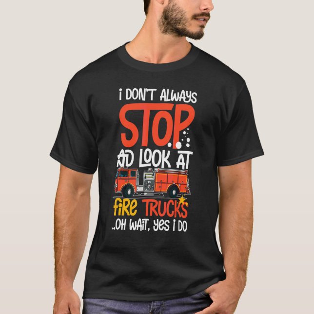 Fire Truck Siren Lights Fire Engine Firefighting T-Shirt (Front)