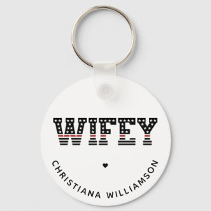 Fire Wifey Thin Red Line Firefighter Fireman Wife Key Ring