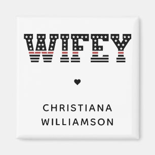 Fire Wifey Thin Red Line Firefighter Fireman Wife Magnet