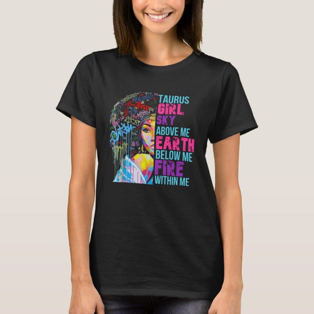 Fire Within Me Taurus Girl Black Woman Natural Hai T-Shirt (Front)