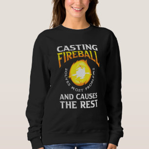 Fireball Rpg Mage Tabletop Gaming Roleplaying Sweatshirt