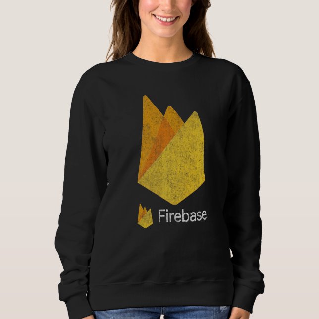 Firebase  Application And Software Development Pla Sweatshirt (Front)
