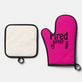 Fired. Next chapter. Oven Mitt & Pot Holder Set