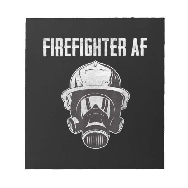 Firefighter AF | Gas Mask | Funny Firefighter Notepad (Front)