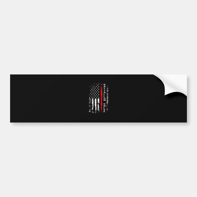 Firefighter Battalion Chief Battalion Chief Gift Bumper Sticker (Front)