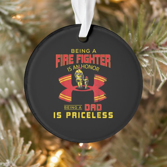 Firefighter - Being A Firefighter Dad Ornament (Tree)
