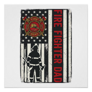 Firefighter Dad Distressed Flag Vector Design_1 Poster