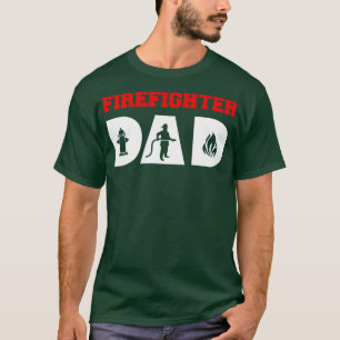 Firefighter Dad  Father Firefighting Dad Fireman L T-Shirt