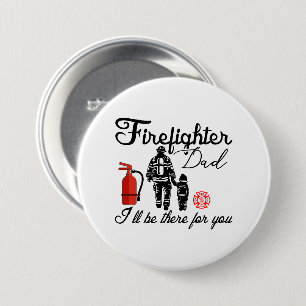 Firefighter Dad   Father's Day Gifts 7.5 Cm Round Badge