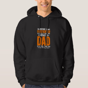 Firefighter Dad Fireman Father Career Men Best Gif Hoodie