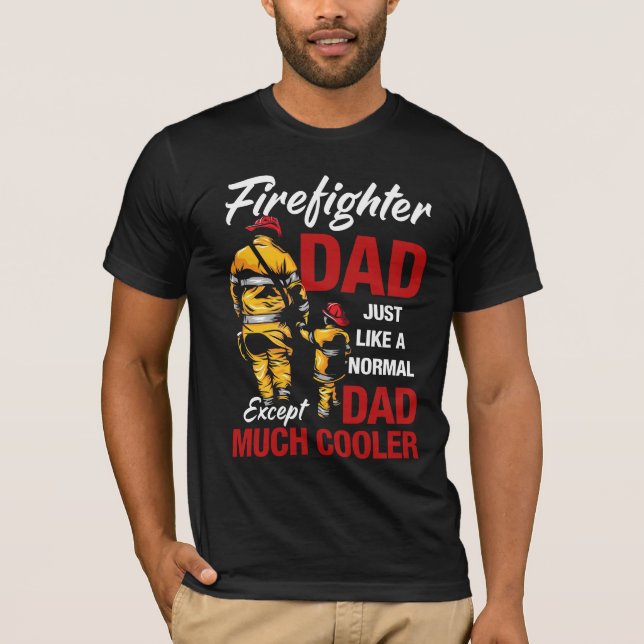 Firefighter Dad T-Shirt (Front)